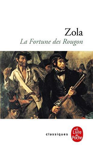 Émile Zola: La fortune des Rougon (French language, 2004)