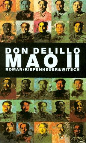 Don DeLillo: Mao II. (Hardcover, German language, 1992, Kiepenheuer & Witsch)