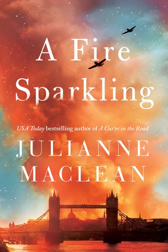 Julianne MacLean: A fire sparkling (2019, Lake Union Publishing)