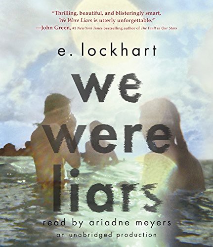 E. Lockhart, Ariadne Meyers: We Were Liars (AudiobookFormat, 2014, Listening Library)