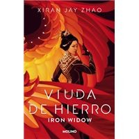 Xiran Jay Zhao: Viuda de Hierro / Iron Widow (Spanish language, 2022, Penguin Random House Grupo Editorial)