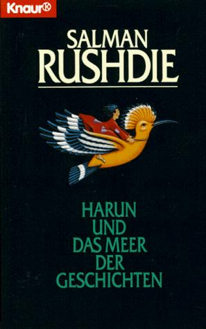 Salman Rushdie: Harun Ese (Paperback, German language, 1993, Droemersche Verlagsanstalt Th. Knaur Nachf. GmbH & Co)