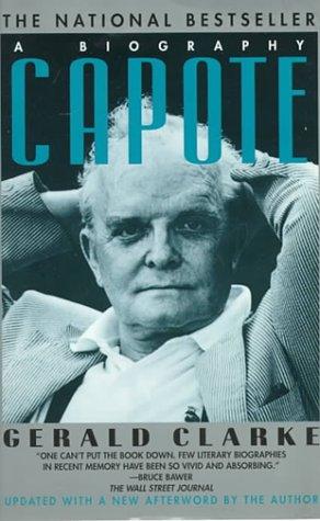 Gerald Clarke: Capote (Paperback, 1997, Ballantine Books)