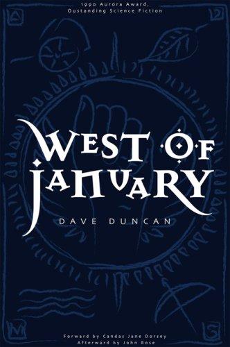Dave Duncan: West of January (Paperback, 2002, Red Deer Press)