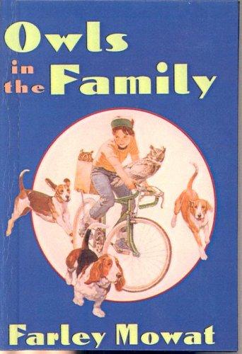 Farley Mowat: Owls in the Family (Hardcover, 1999, Tandem Library)
