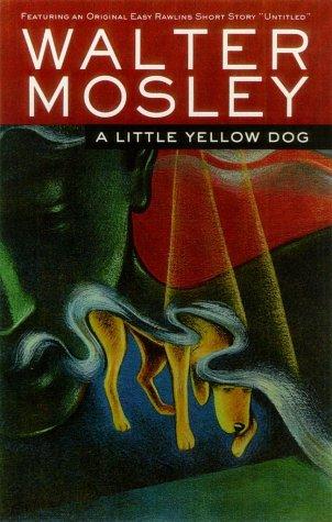 Walter Mosley: A Little Yellow Dog  (Paperback, 2002, Washington Square Press)