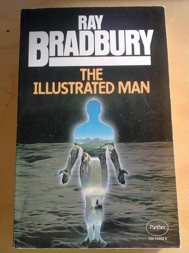 Ray Bradbury: THE ILLUSTRATED MAN (Paperback, 1977, Panther Books)