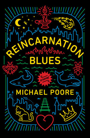 Michael Poore: Reincarnation blues (2017)