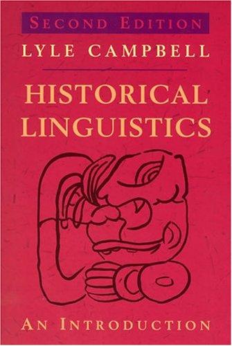 Lyle Campbell: Historical linguistics (2004, MIT Press)