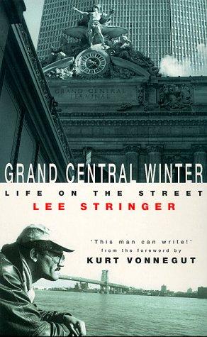 Lee Stringer: Grand Central Winter (Paperback, 1999, Headline Review)