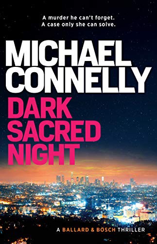 Michael Connelly: Dark Sacred Night (Paperback, Allen & Unwin)