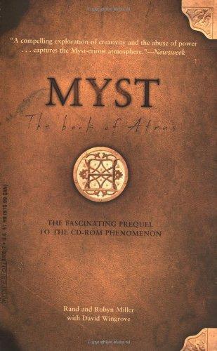 Rand Miller: The Book of Atrus (Myst, #1)