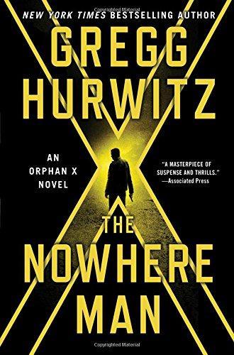 Gregg Andrew Hurwitz: The Nowhere Man (2017)