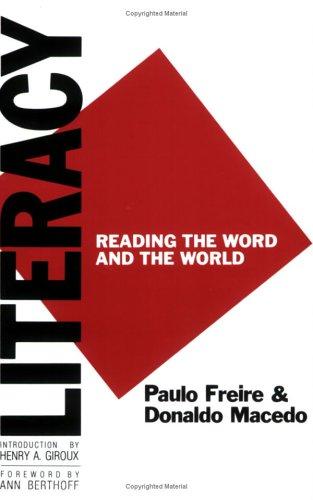 Paulo Freire, Donaldo Macedo: Literacy (Paperback, 1987, Bergin & Garvey Publishers)
