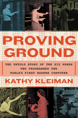 Kathy Kleiman: Proving Ground (Hardcover, 2022, Grand Central Publishing)