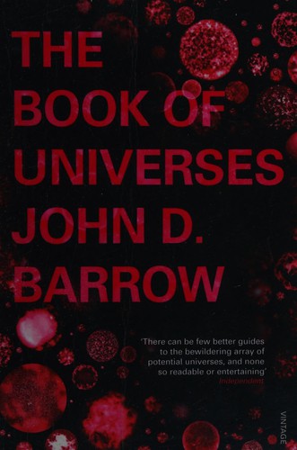 John D. Barrow: Book of Universes (2012, Penguin Random House)