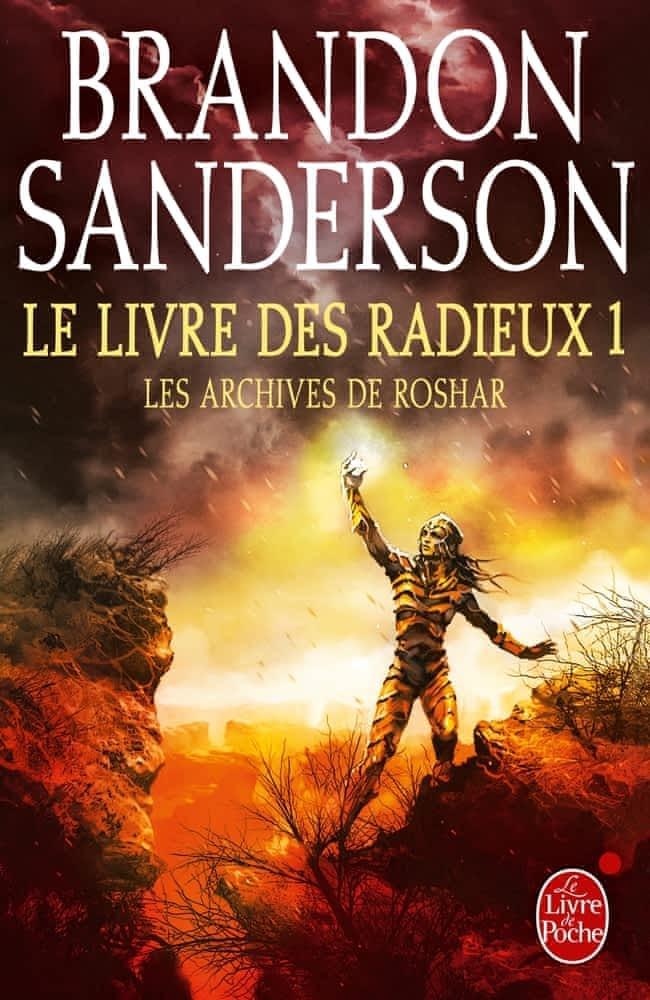 Brandon Sanderson: Les Archives de Roshar, tome 3 : Le livre des Radieux 1 (French language, 2017)
