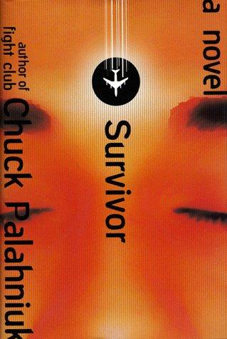 Chuck Palahniuk: Survivor (1999, W. W. Norton & Company)