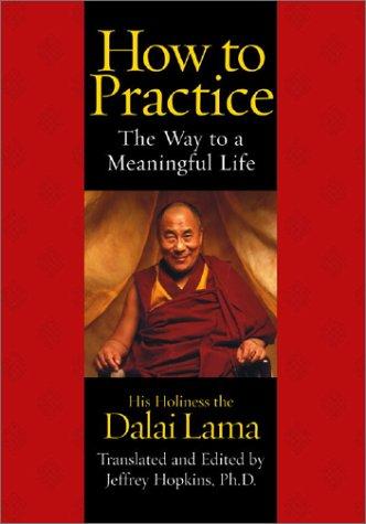 14th Dalai Lama: How to practice (2002, Pocket Books)