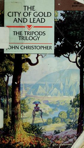 John Christopher: The city of gold and lead (1988, Collier Books)