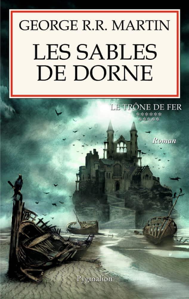 George R.R. Martin: Les sables de Dorne (French language, 2006, Pygmalion)