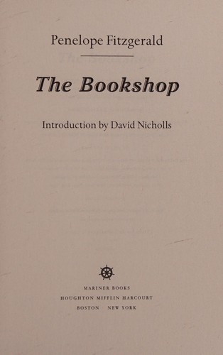 David Nicholls, Penelope Fitzgerald, David Nicholls: Bookshop (2015, Houghton Mifflin Harcourt Publishing Company)