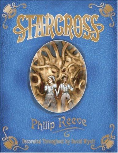 Philip Reeve: Starcross (Larklight) (Hardcover, 2007, Bloomsbury Publishing PLC)