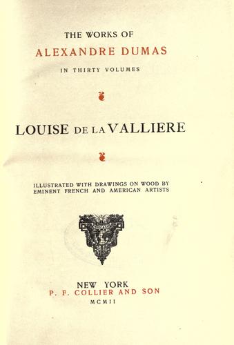 E. L. James, Alexandre Dumas: Louise de La Valliere. (1902, Collier)
