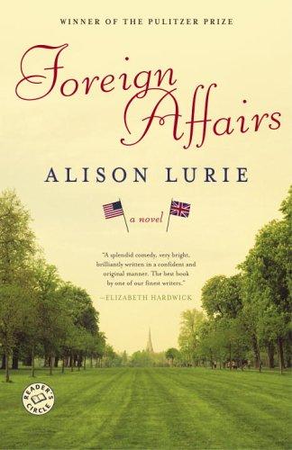 Alison Lurie: Foreign Affairs (Paperback, 2006, Random House Trade Paperbacks)