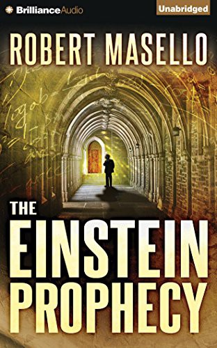 Robert Masello, Christopher Lane: The Einstein Prophecy (AudiobookFormat, 2015, Brilliance Audio)