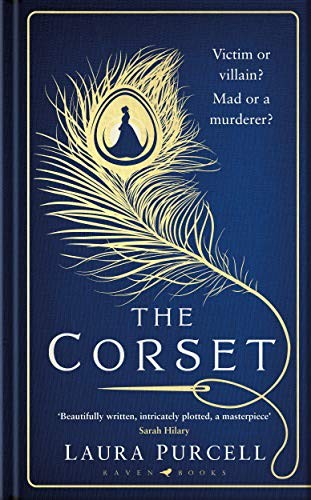 Laura Purcell: The Corset (Hardcover, Raven Books)