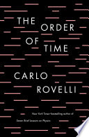 Carlo Rovelli: The order of time (2018)
