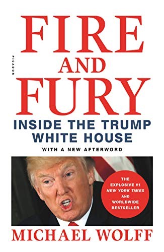 Michael Wolff: Fire and Fury (Paperback, 2019, Picador)