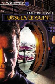 Ursula K. Le Guin: The Lathe of Heaven (Paperback, 2001, Gollancz)