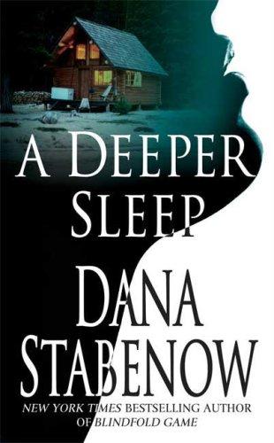 Dana Stabenow: A Deeper Sleep (Paperback, 2008, St. Martin's Minotaur)