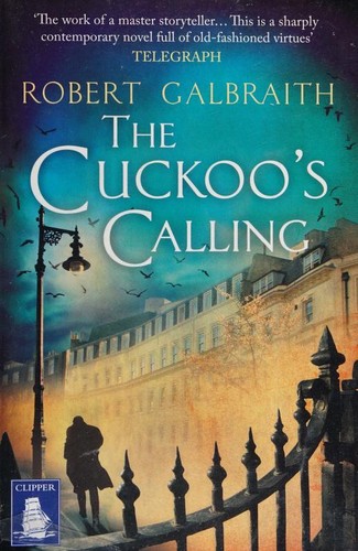 J. K. Rowling: The Cuckoo's Calling (Paperback, 2014, W F Howes Ltd)