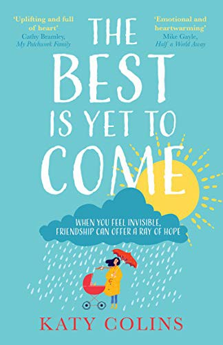 Katy Colins: The Best is Yet to Come (Paperback, 2021, HQ)