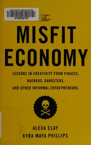 Alexa Clay: The misfit economy (2015)