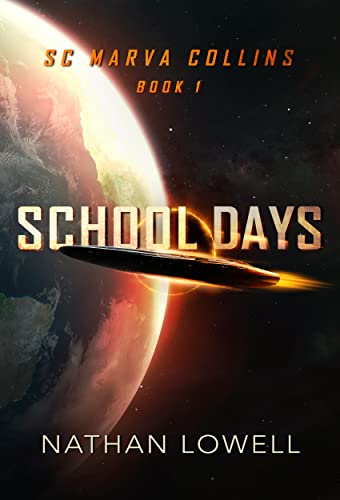 Nathan Lowell: School Days (EBook, 2023)
