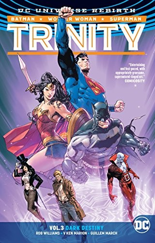 Rob Williams: Trinity Vol. 3 (Paperback, DC Comics)