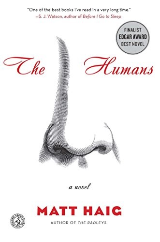 Matt Haig: The Humans (2014, Simon & Schuster)