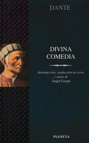 Dante Alighieri: Divina comedia (Paperback, Spanish language, 1999, Planeta)