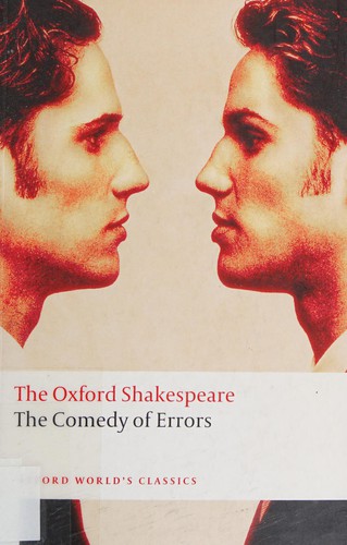 William Shakespeare, Charles Whitworth: Comedy of Errors (2008, Oxford University Press)