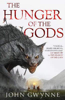 John Gwynne: Hunger of the Gods (2022, Little, Brown Book Group Limited)