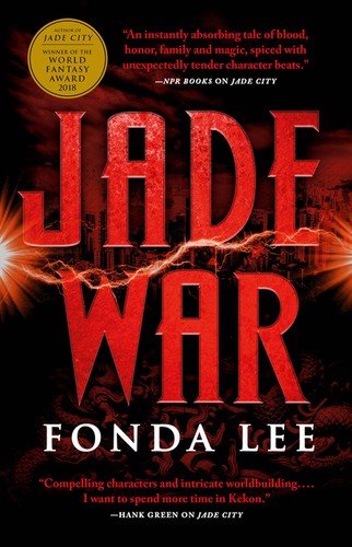 Fonda Lee: Jade War (Hardcover, 2019, Orbit)