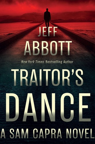 Traitor's Dance (2022, Grand Central Publishing)