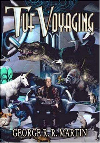 George R. R. Martin, George R.R. Martin: Tuf Voyaging (Paperback, 2003, Meisha Merlin Publishing, Inc.)