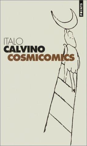 Jean Thibaudeau, Italo Calvino: Cosmicomics (Paperback, 2002, Seuil)