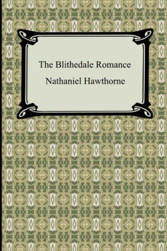 Nathaniel Hawthorne: The Blithedale Romance (Paperback, 2007, Digireads.com)