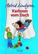 Astrid Lindgren: Karlsson vom Dach. ( Ab 8 J.). (Hardcover, German language, 1956, Oetinger Verlag)